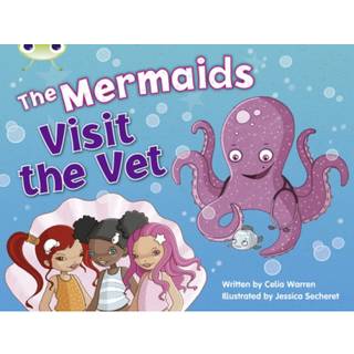 Bug Club Guided Fiction Year 1 Blue B The Mermaids Visit the Vet