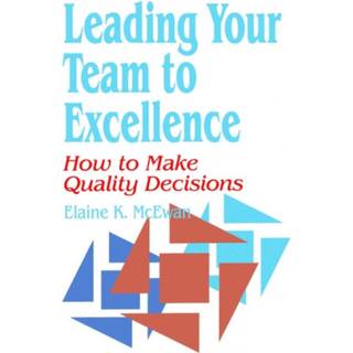 Leading Your Team to Excellence
