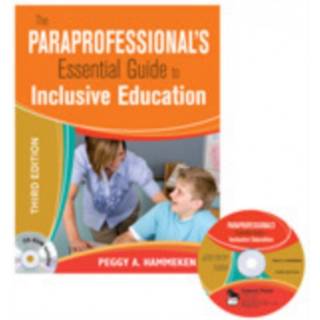 The Paraprofessional's Essential Guide to Inclusive Education