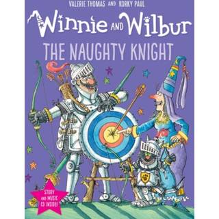 Winnie and Wilbur: The Naughty Knight
