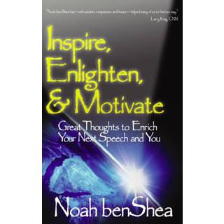 Inspire, Enlighten, & Motivate