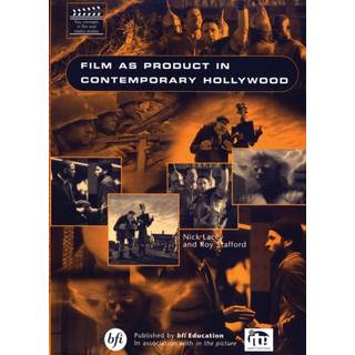 Film As Product in Contemporary Hollywood