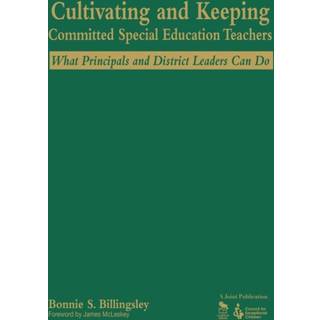 Cultivating and Keeping Committed Special Education Teachers