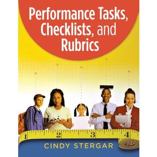 Performance Tasks, Checklists, and Rubrics