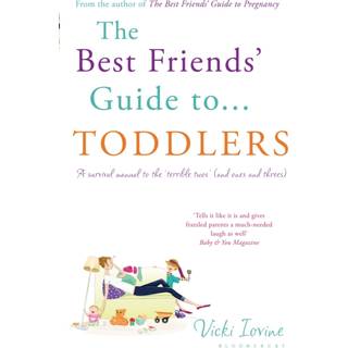 The Best Friends' Guide to Toddlers