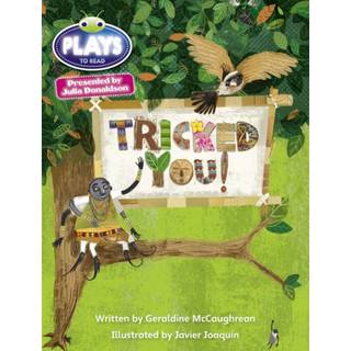 Julia Donaldson Plays Blue (KS2)/4B-4A Tricked You!