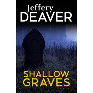 Shallow Graves