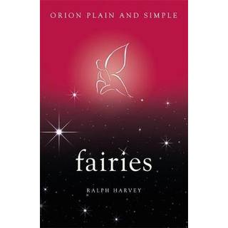 Fairies, Orion Plain and Simple