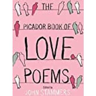 The Picador Book of Love Poems