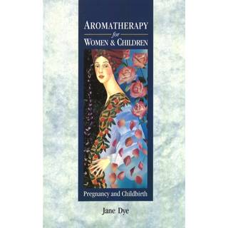 Aromatherapy For Women & Children