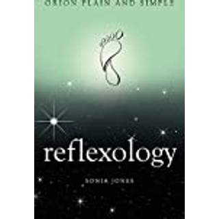 Reflexology, Orion Plain and Simple