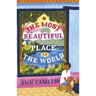 The Most Beautiful Place in the World