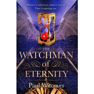 The Watchman of Eternity