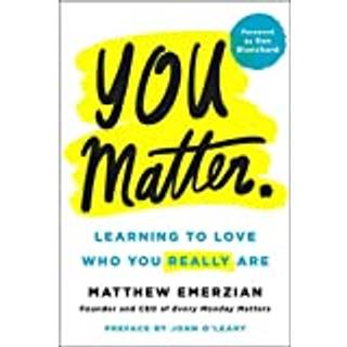 You Matter.