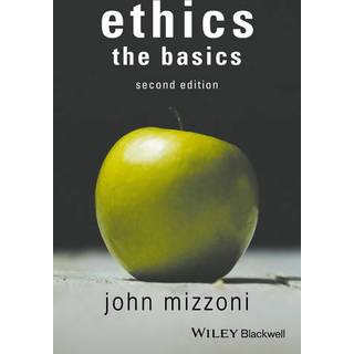 Ethics: The Basics, 2nd Edition
