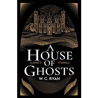 A House of Ghosts