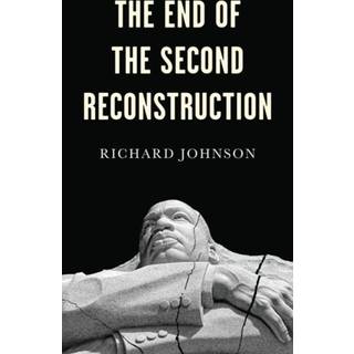 The End of the Second Reconstruction