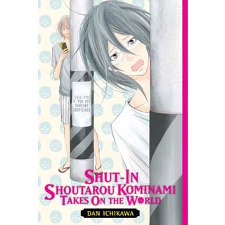 Shut-In Shoutarou Kominami Takes On the World