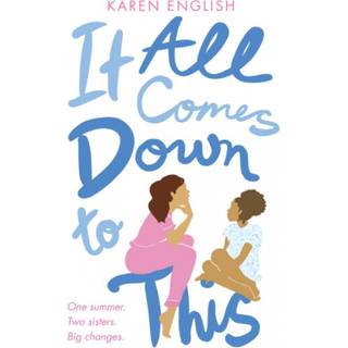 It All Comes Down to This