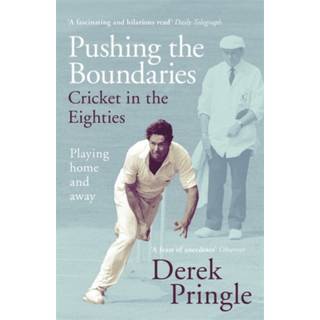 Pushing the Boundaries: Cricket in the Eighties
