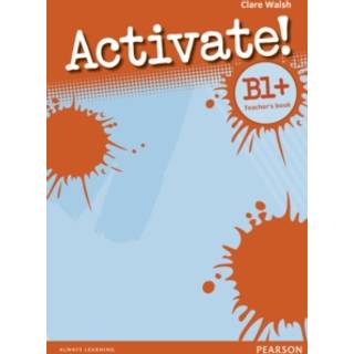 Activate! B1+ Teacher's Book
