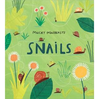 Mucky Minibeasts: Snails