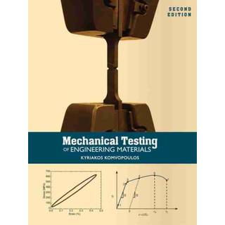 Mechanical Testing of Engineering Materials