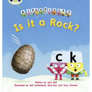 Bug Club Phonics - Phase 2 Unit 4: Alphablocks Is it a Rock?