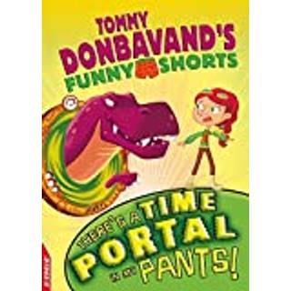 EDGE: Tommy Donbavand's Funny Shorts: There's A Time Portal In My Pants!