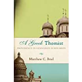 A Greek Thomist
