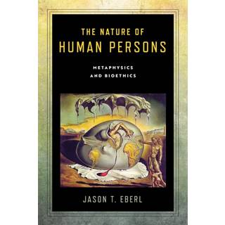 The Nature of Human Persons