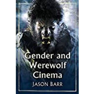 Gender and Werewolf Cinema