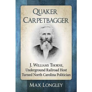 Quaker Carpetbagger