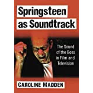 Springsteen as Soundtrack