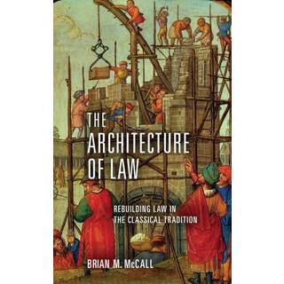 The Architecture of Law