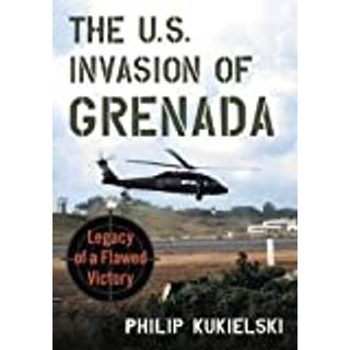 The U.S. Invasion of Grenada
