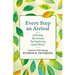 Every Step an Arrival