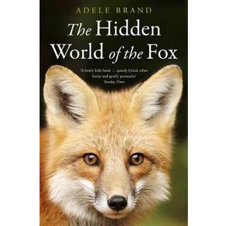 The Hidden World of the Fox