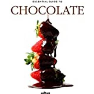 Essential Guide To Chocolate