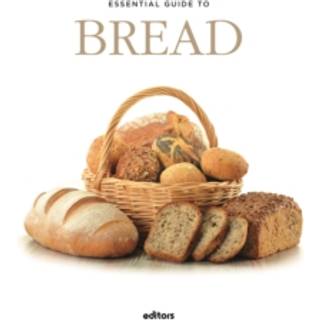 Essential Guide To Bread