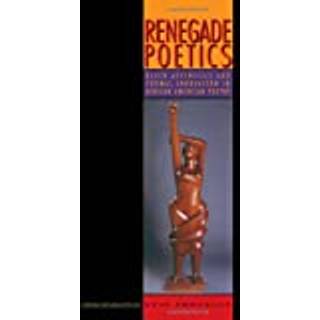 Renegade Poetics