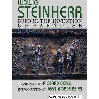 Before the Invention of Paradise