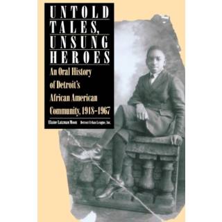 Untold Tales, Unsung Heroes