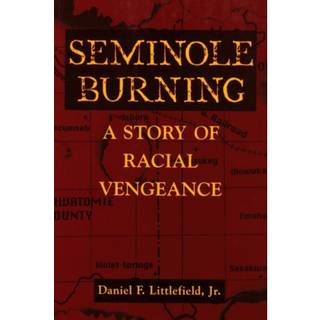 Seminole Burning