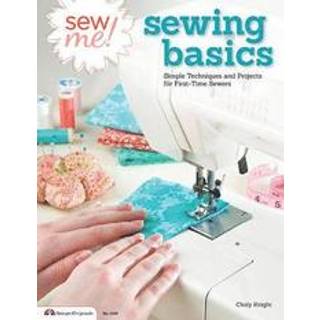 Sew Me! Sewing Basics