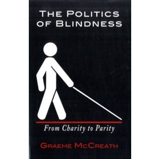 Politics of Blindness