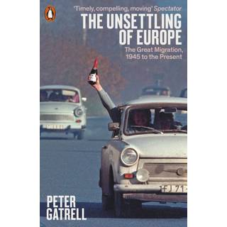 The Unsettling of Europe