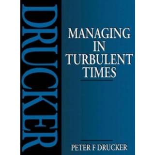 Managing in Turbulent Times