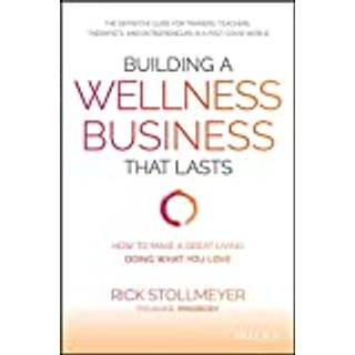 Building a Wellness Business That Lasts