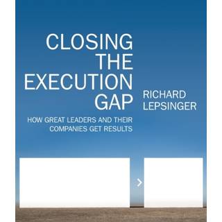 Closing the Execution Gap